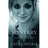 Mystery: Finding True Love in a World of Broken Lovers